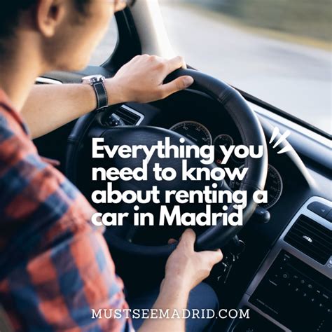 Drive Smart, Your Comprehensive Guide to Car Rentals in Madrid – Must See Madrid