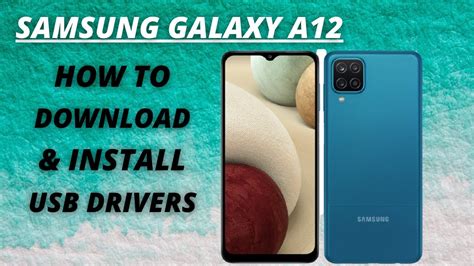 Download Samsung Galaxy A12 USB Driver ( 2 Methods ) - YouTube