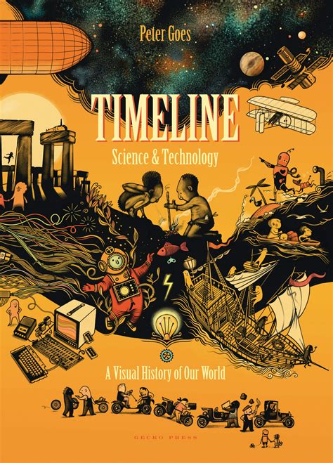 Timeline Science and Technology: A Visual History of Our World - San Francisco Book Review