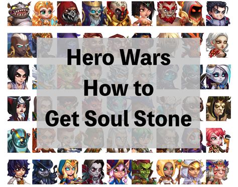 [Hero Wars Guide]How to Get Soul Stone｜Insights with HeroWars Login