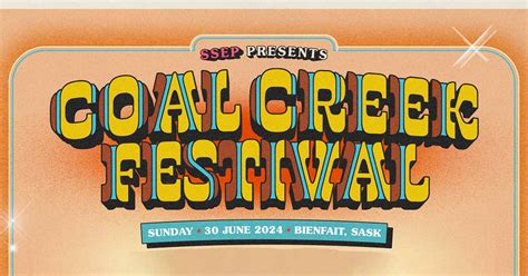 Coal Creek Festival - Bienfait, SK - Saturday, June 30, 2024