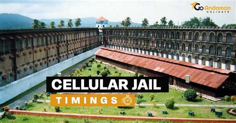 Planning Your Andaman Trip? Cellular Jail Timings and Must-See Attractions