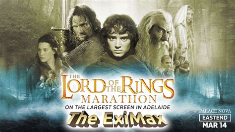 The Lord of the Rings Marathon | Palace Nova Cinemas | 14 Mar 2021 ...