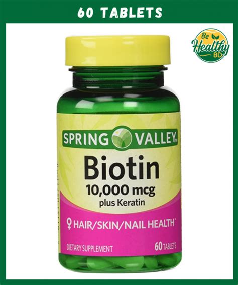 Spring Valley Biotin (10,000 mcg) - 60 tablets - BeHealthyBD