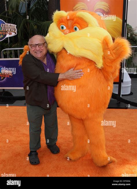 DANNY DEVITO & THE LORAX DR. SEUSS' THE LORAX. WORLD PREMIERE UNIVERSAL ...