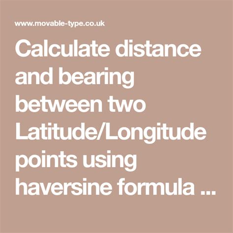 Calculate distance and bearing between two Latitude/Longitude points using haversine formula in ...