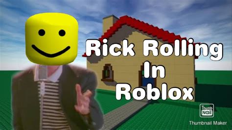 Rick Rolling in Roblox - YouTube