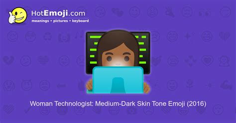 👩🏾‍💻 Woman Technologist Emoji with Medium-Dark Skin Tone Meaning