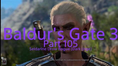 BG3 - 105 Seldarine Drow Rogue (Dark Urge) - YouTube