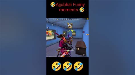 Ajjubhai Funny video 🤣 || Total Gaming funny moments 🤣 #ytshorts #freefire #viral #shorts #short ...