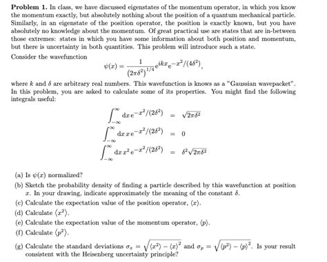 Problem 1. In class, we have discussed eigenstates of | Chegg.com