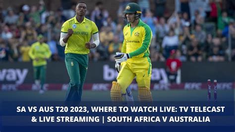 SA vs AUS T20 2023, where to watch live: TV telecast & live streaming ...