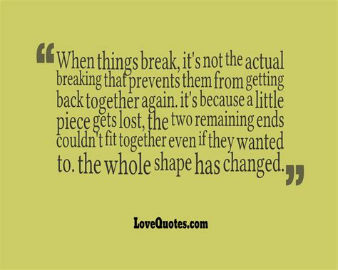 When Things Break - Love Quotes