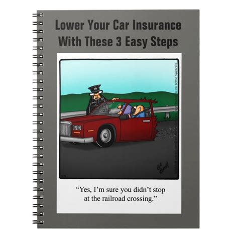 Funny Car Insurance Humor Notebook | Zazzle