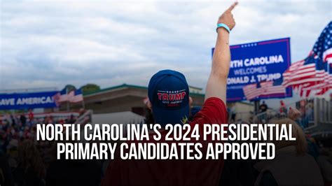 North Carolina's 2024 presidential primary candidates approved — NC ...