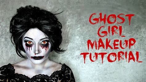 Ghost Girl Makeup Tutorial - YouTube