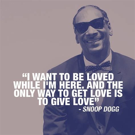 Snoop Dogg Motivational Quotes