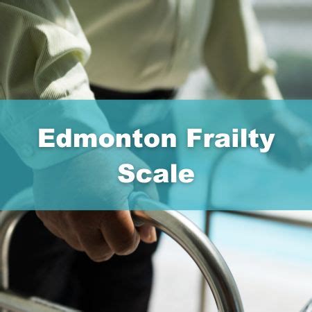 Edmonton Frailty Scale Training - Lorraine Poulos & Associates