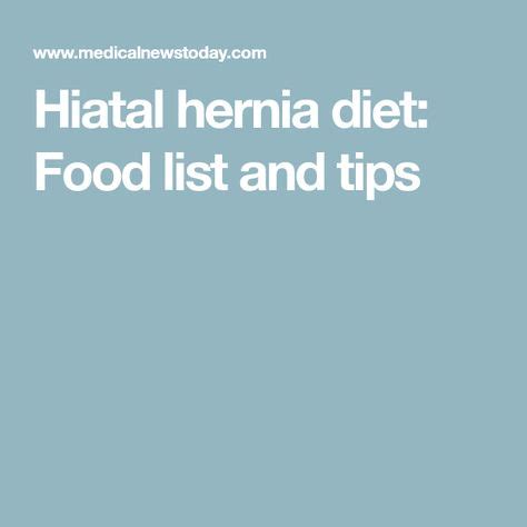 11 Hiatus hernia diet ideas | hiatus hernia, hiatal hernia diet, hiatus ...