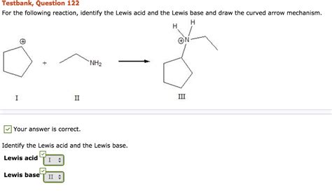 Solved For the following reaction, identify the Lewis acid | Chegg.com