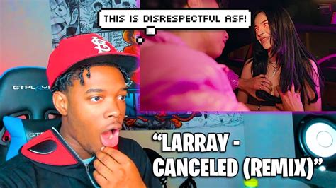 LARRAY - Canceled (Remix) [feat. Twaimz] | REACTION! - YouTube