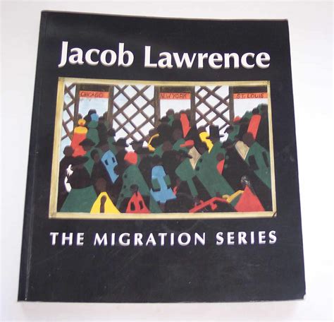 Jacob Lawrence The Migration Series