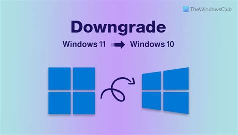 How to downgrade from Windows 11 to Windows 10