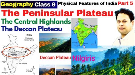 The Peninsular Plateau | Central Highlands | Deccan Plateau | Physical Features of India | Class ...