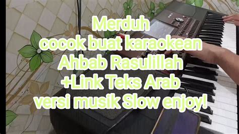 Merduh Ahbab Rasulillah + Teks Arab - YouTube