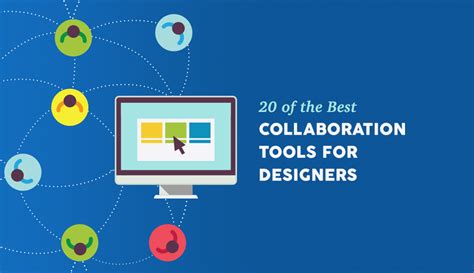 20 of the Best Design Collaboration Tools | Visual Learning Center by Visme