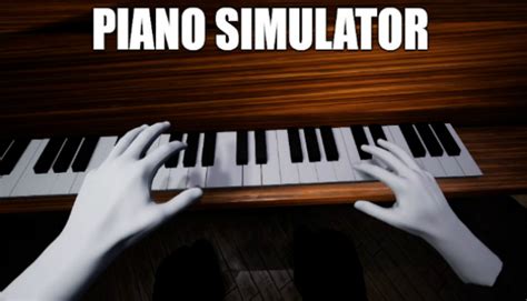 Piano Simulator on Steam