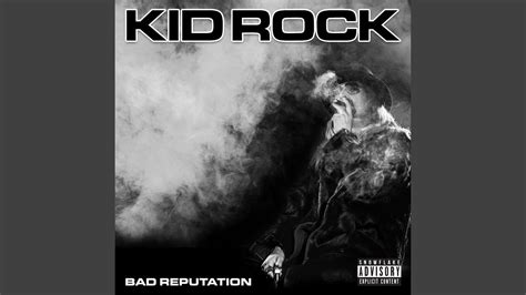 Kid Rock - Bad Reputation Chords - Chordify