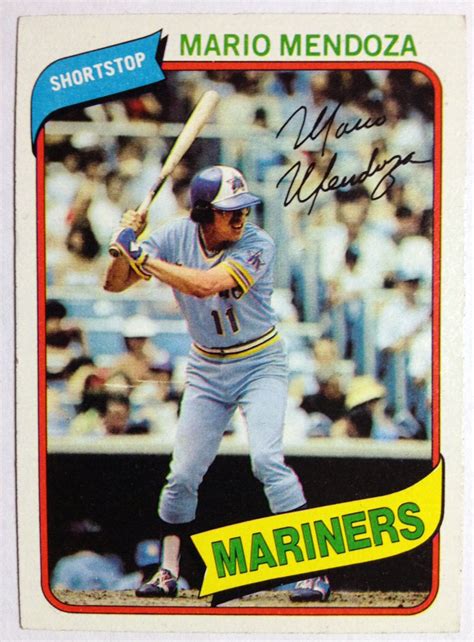 Mario Mendoza, Seattle Mariners, 1980 Topps (Mendoza Line is no myth ...