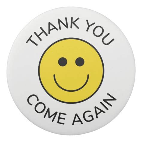 Thank You Come Again Smile Eraser | Zazzle.com