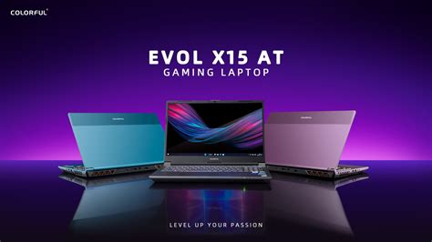 Colourful Memperkenalkan Laptop Gaming EVOL X15 AT, Dibekali Intel 13th Gen dan Nvidia GeForce ...