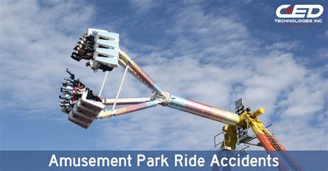 Amusement Park Ride Accidents – Mechanical Failure or Human Error? - CED Technologies, Inc.