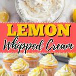 Lemon Whipped Cream Recipe - Insanely Good