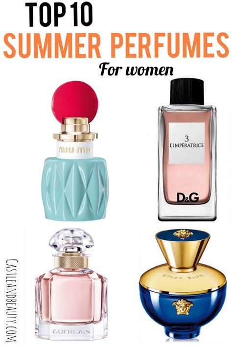 Top 10 summer perfumes for women | Castle And Beauty