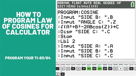 How to Program the Law of Cosines for TI-83/84/89 Calculator (100% Accuracy) - YouTube