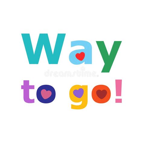 Way to go sign stock vector. Illustration of message - 120842508