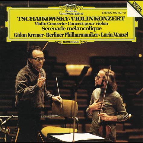 ‎Tchaikovsky: Violin Concerto by Berlin Philharmonic, Gidon Kremer ...