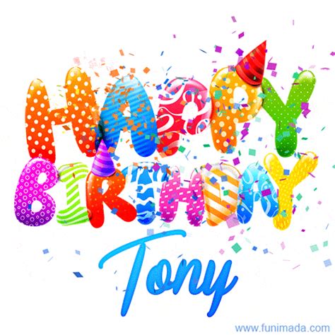 Happy Birthday Tony - Creative Personalized GIF With Name | Funimada.com