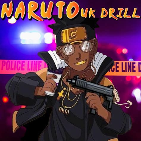 ‎Naruto UK (Hidden Drill Village) (feat. Prodby CJ) - Single - Album by Pureojuice - Apple Music