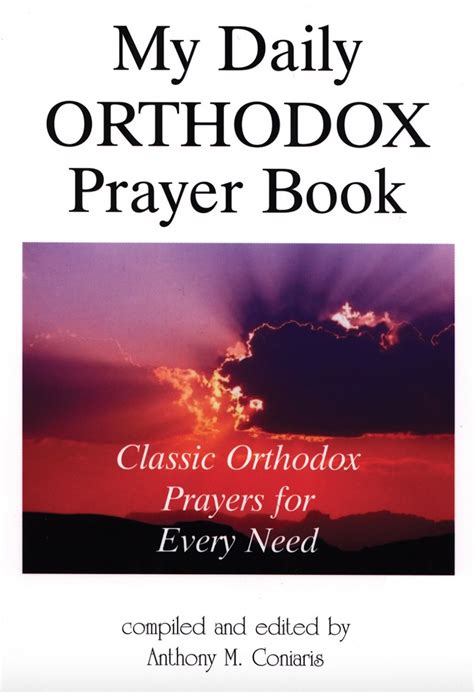 My Daily Orthodox Prayer Book: Classic Orthodox Prayers for Every Need ...