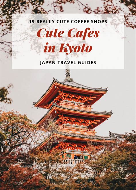 19 Cute & Delightful Cafes in Kyoto | Coffee Shops in Kyoto | Kyoto travel guide, Kyoto travel ...