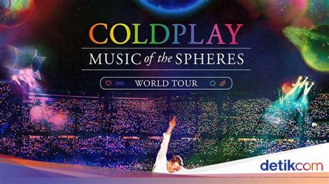 "Coldplay Music of the Spheres Concert Tickets in Jakarta: How to Buy ...