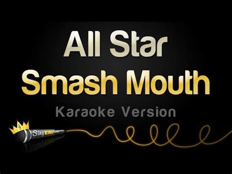 Smash Mouth - All Star (Karaoke Version) - YouTube