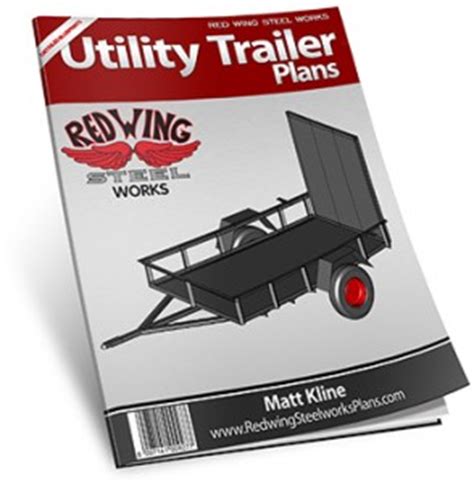 Utility Trailer Plans 6x10 - Red Wing Steel Works