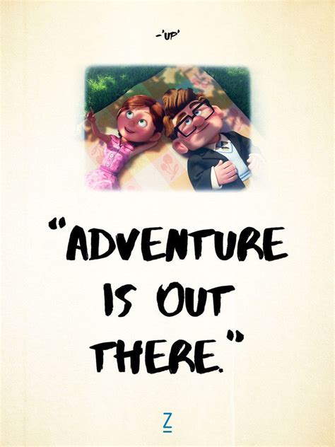 From 'Up' | Up movie quotes, Pixar movies quotes, Cartoon quotes