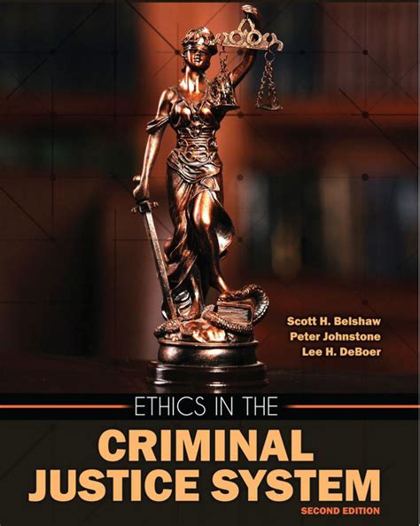 Ethics in the Criminal Justice System | Higher Education